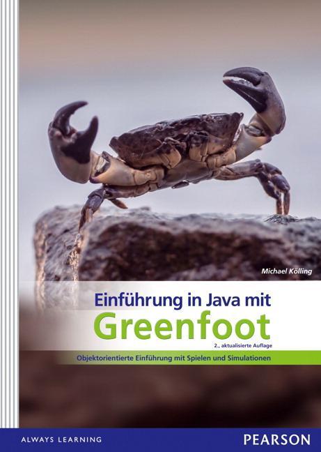 Cover: 9783868949087 | Einführung in Java mit Greenfoot | Michael Kölling | Taschenbuch