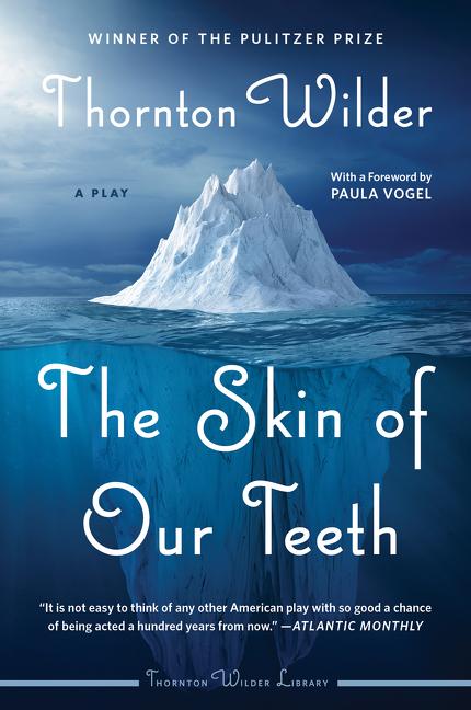 Cover: 9780062975782 | The Skin of Our Teeth | A Play | Thornton Wilder | Taschenbuch | 2020