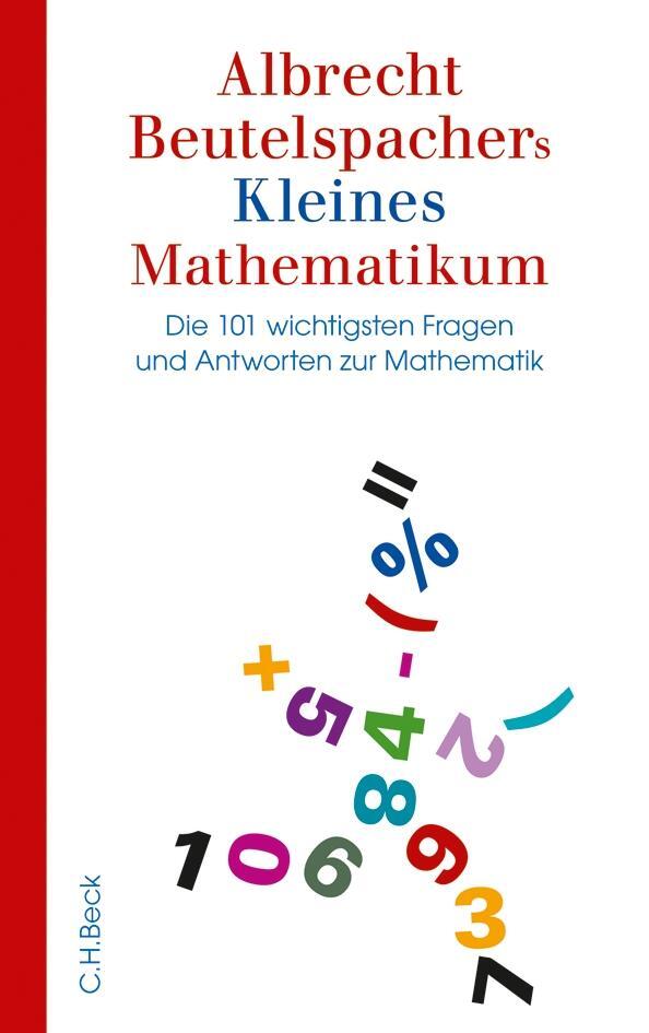 Cover: 9783406697067 | Albrecht Beutelspachers Kleines Mathematikum | Albrecht Beutelspacher