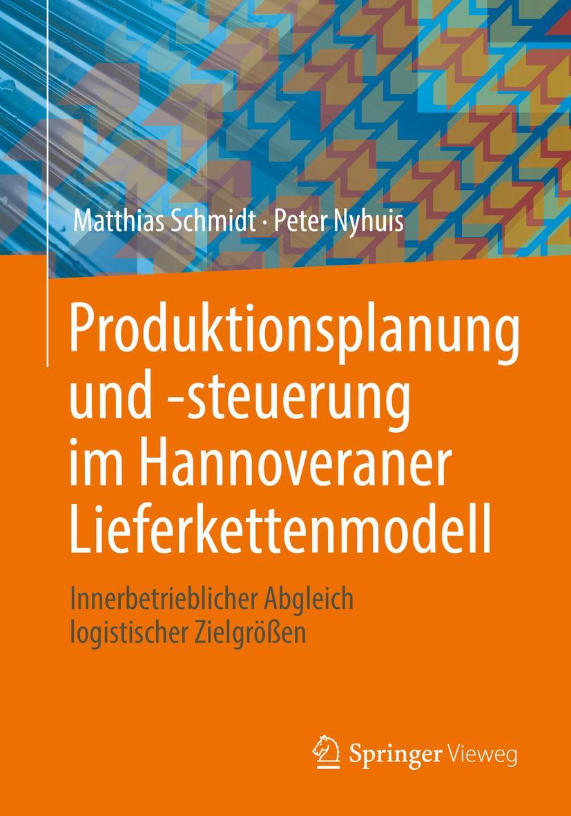 Cover: 9783662638965 | Produktionsplanung und -steuerung im Hannoveraner Lieferkettenmodell