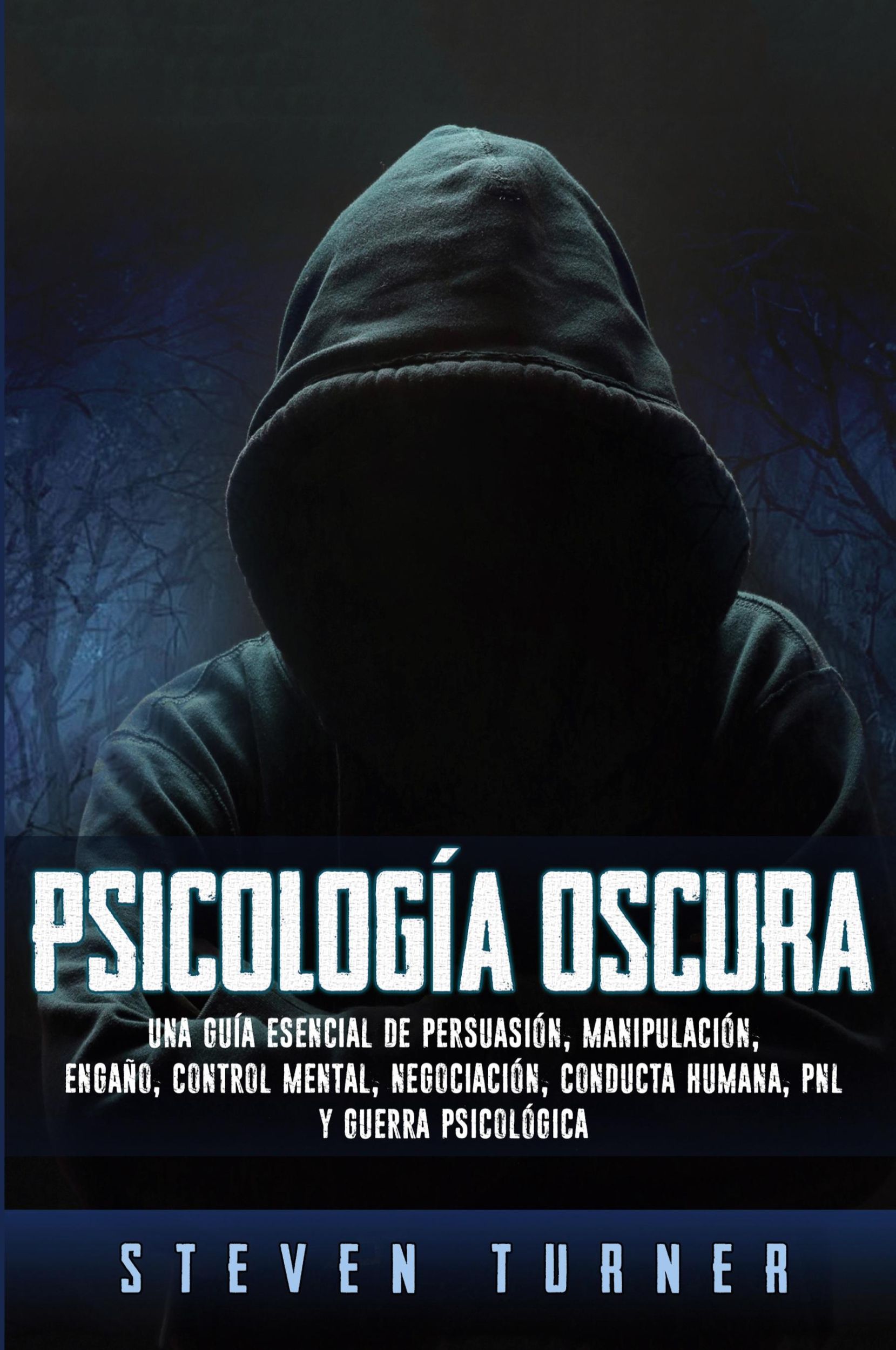 Cover: 9781950922321 | Psicología oscura | Steven Turner | Taschenbuch | Spanisch | 2019