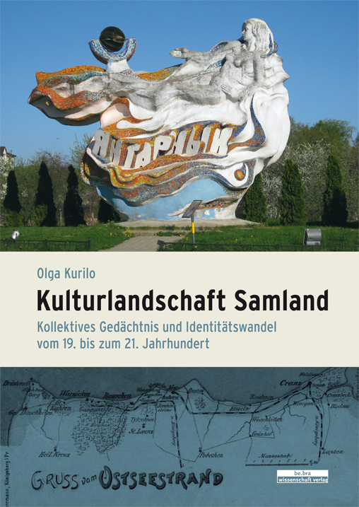 Cover: 9783954100767 | Kulturlandschaft Samland | Olga Kurilo | Buch | 374 S. | Deutsch