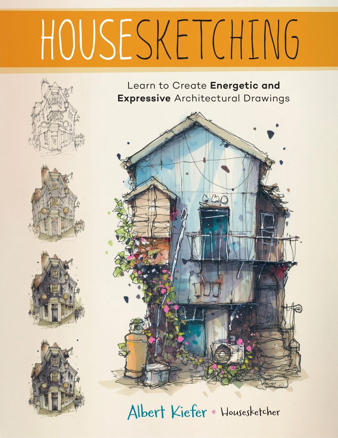 Cover: 9780760389102 | Housesketching | Albert Kiefer | Taschenbuch | Englisch | 2024