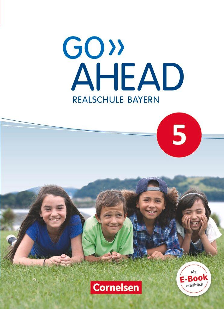 Cover: 9783464311066 | Go Ahead 5. Jahrgangsstufe - Ausgabe für Realschulen in Bayern -...