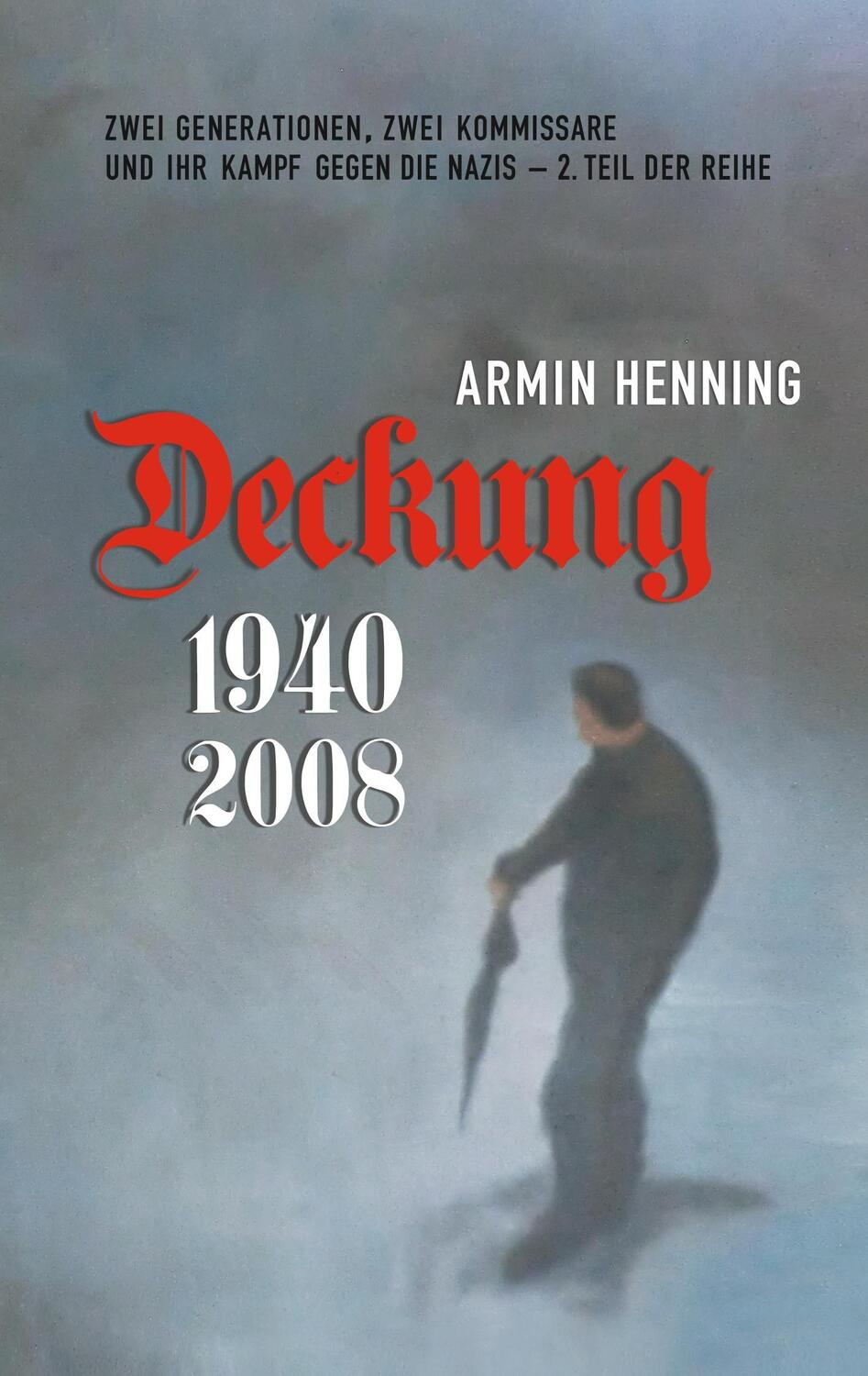 Cover: 9783746030951 | Deckung | Armin Henning | Taschenbuch | Books on Demand