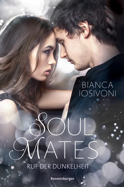 Cover: 9783473585205 | Soul Mates, Band 2: Ruf der Dunkelheit | Bianca Iosivoni | Taschenbuch