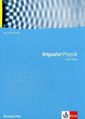 Cover: 9783127726800 | Impulse Physik Oberstufe. Ausgabe Rheinland-Pfalz, m. 1 DVD-ROM | Buch