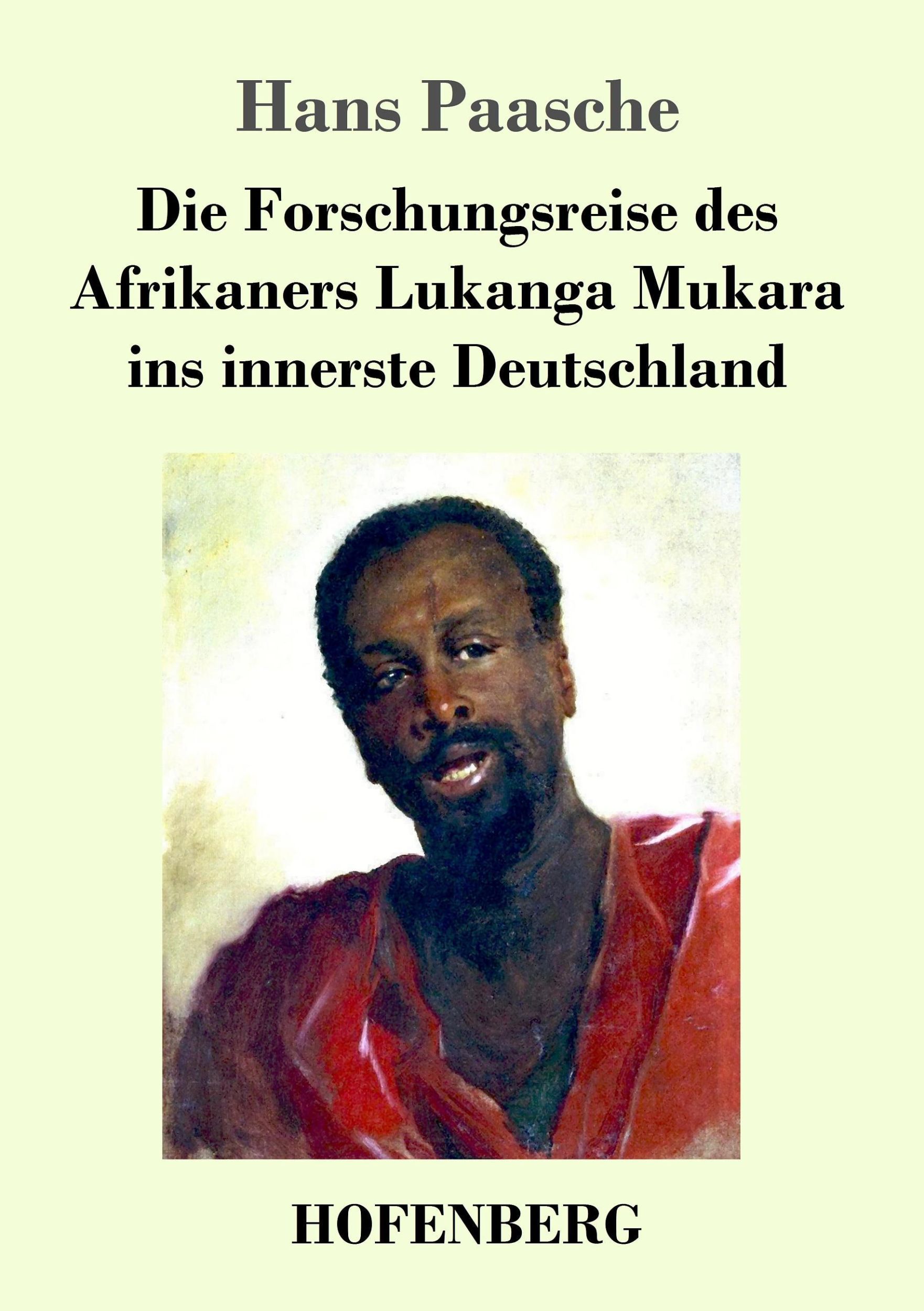 Cover: 9783743717305 | Die Forschungsreise des Afrikaners Lukanga Mukara ins innerste...