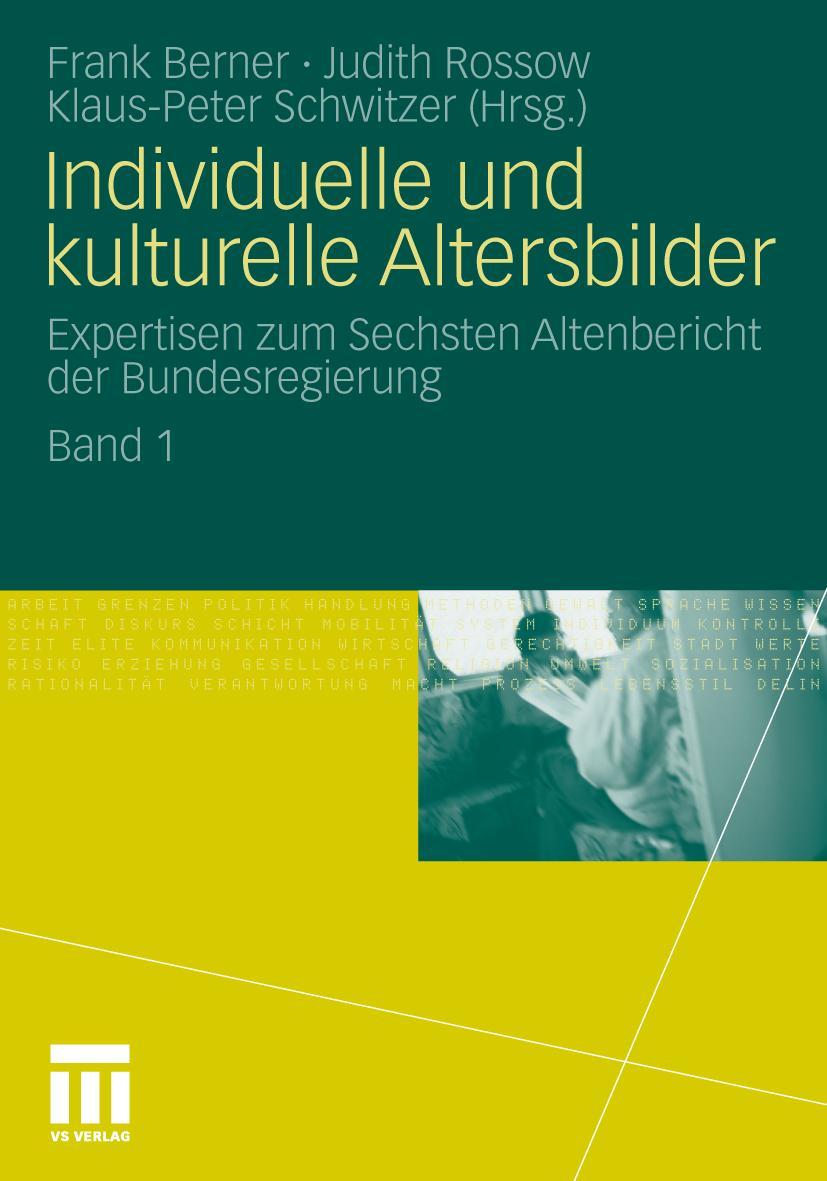 Cover: 9783531180939 | Individuelle und kulturelle Altersbilder | Frank Berner (u. a.) | Buch