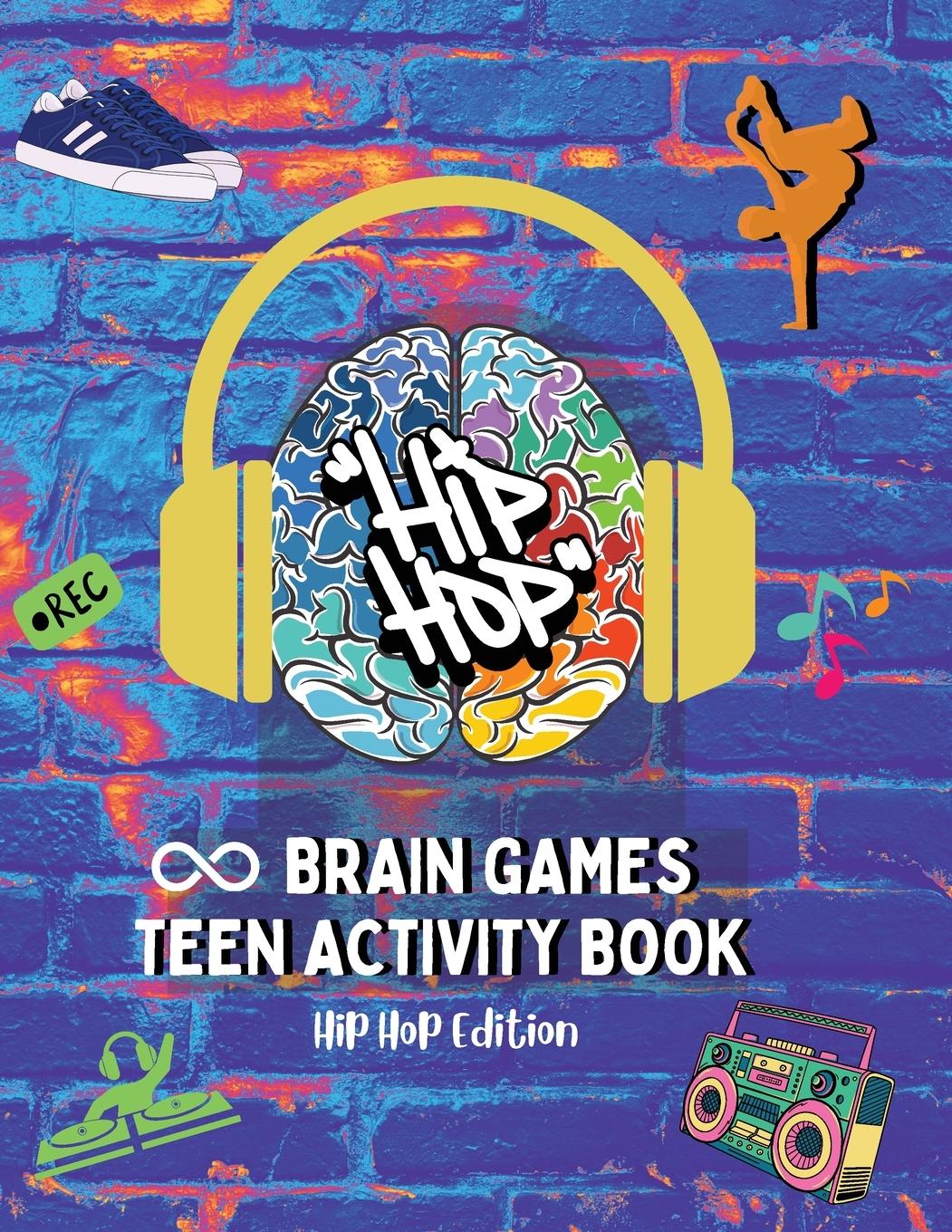 Cover: 9798989434206 | Brain Games Teen Activity Book | Hip Hop Edition | Esther L Dillard