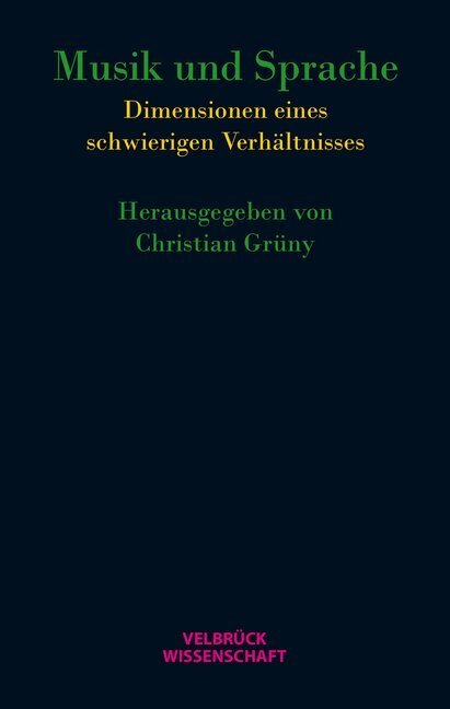 Cover: 9783942393508 | Musik und Sprache | Dimensionen eines schwierigen Verhältnisses | Buch