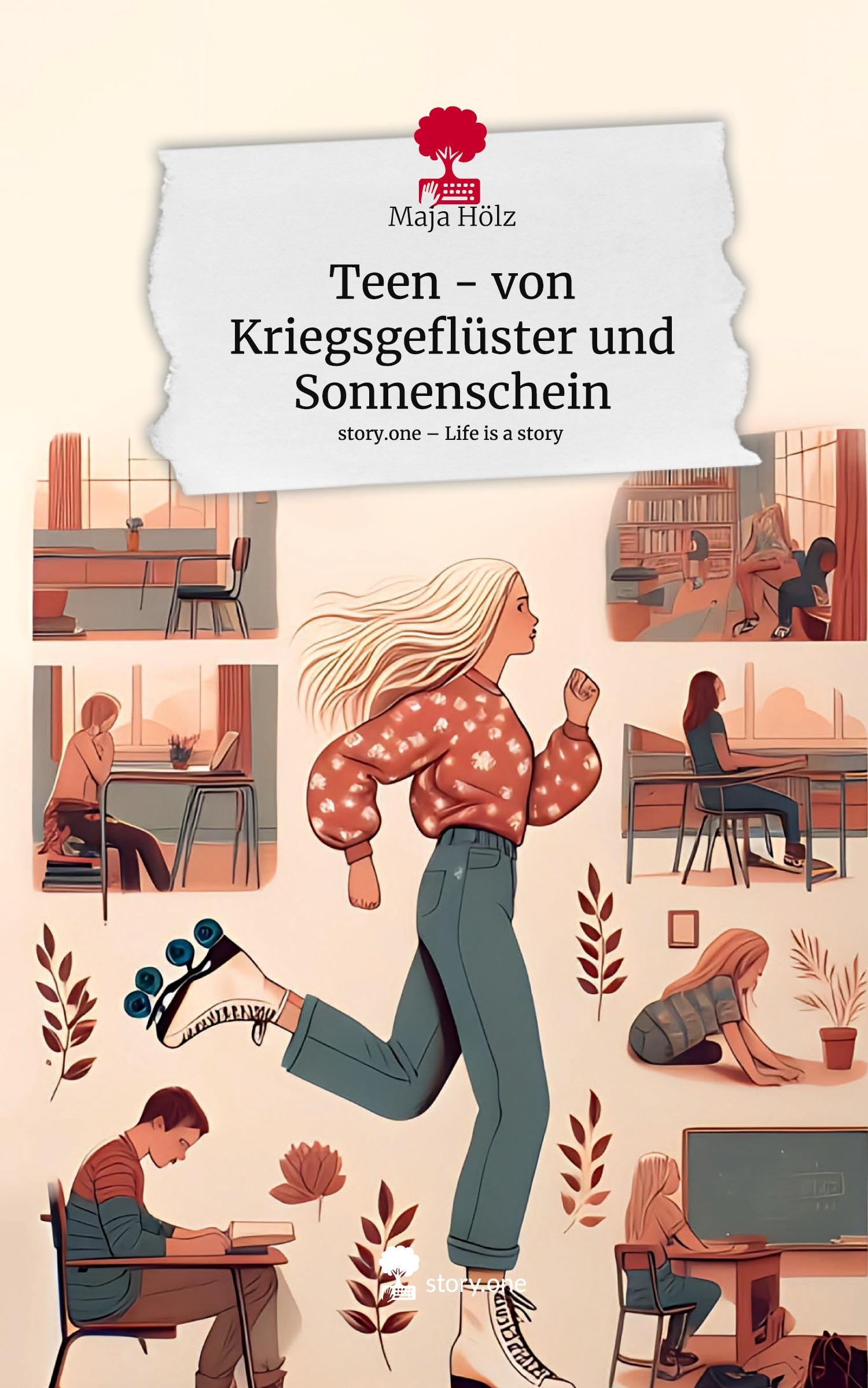 Cover: 9783711532152 | Teen - von Kriegsgeflüster und Sonnenschein. Life is a Story -...