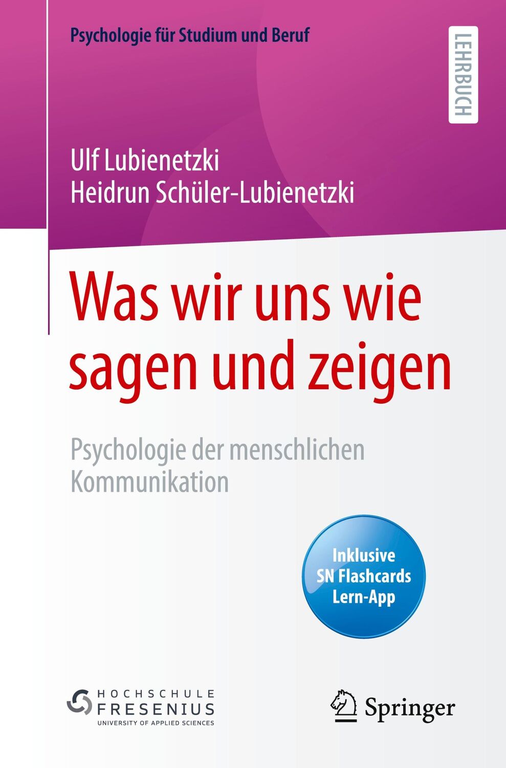 Cover: 9783662618264 | Was wir uns wie sagen und zeigen | Heidrun Schüler-Lubienetzki (u. a.)