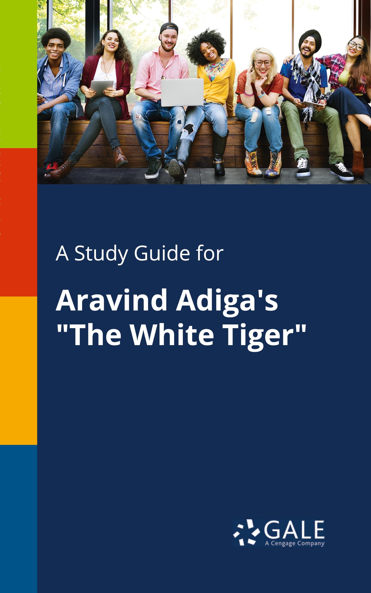 Cover: 9780270527674 | A Study Guide for Aravind Adiga's "The White Tiger" | Gale | Buch