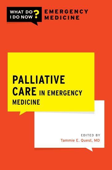 Cover: 9780190073824 | Palliative Care in Emergency Medicine | Tammie E Quest | Taschenbuch