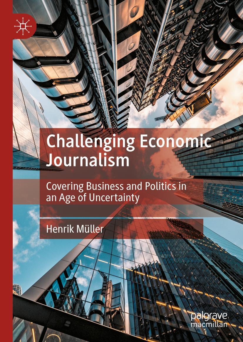 Cover: 9783031310294 | Challenging Economic Journalism | Henrik Müller | Buch | xi | Englisch