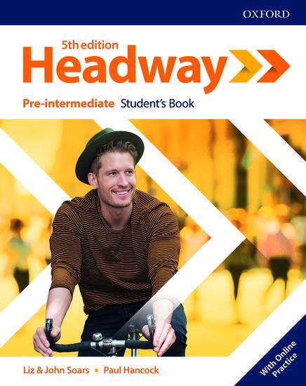 Cover: 9780194527699 | Headway: Pre-intermediate: Student's Book with Online Practice | Soars