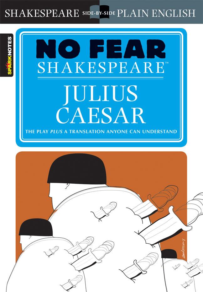 Cover: 9781586638474 | Julius Caesar | No Fear Shakespeare Side-By-Side Plain English | Buch