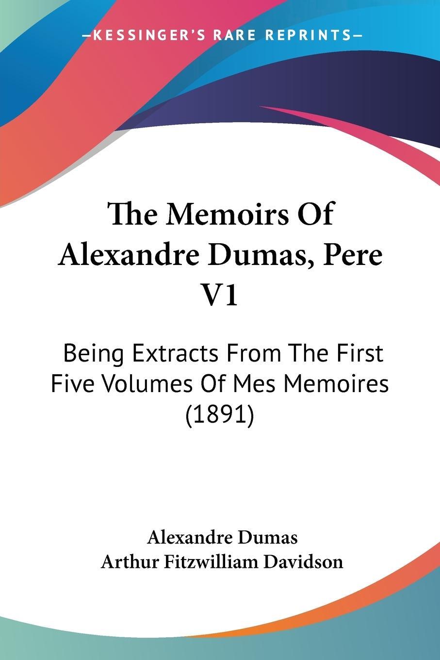 Cover: 9781104314545 | The Memoirs Of Alexandre Dumas, Pere V1 | Alexandre Dumas | Buch