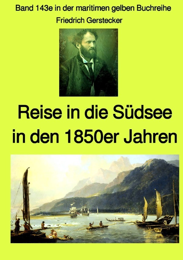 Cover: 9783753165677 | Reise in die Südsee in den 1850er Jahren - Band 143e in der...