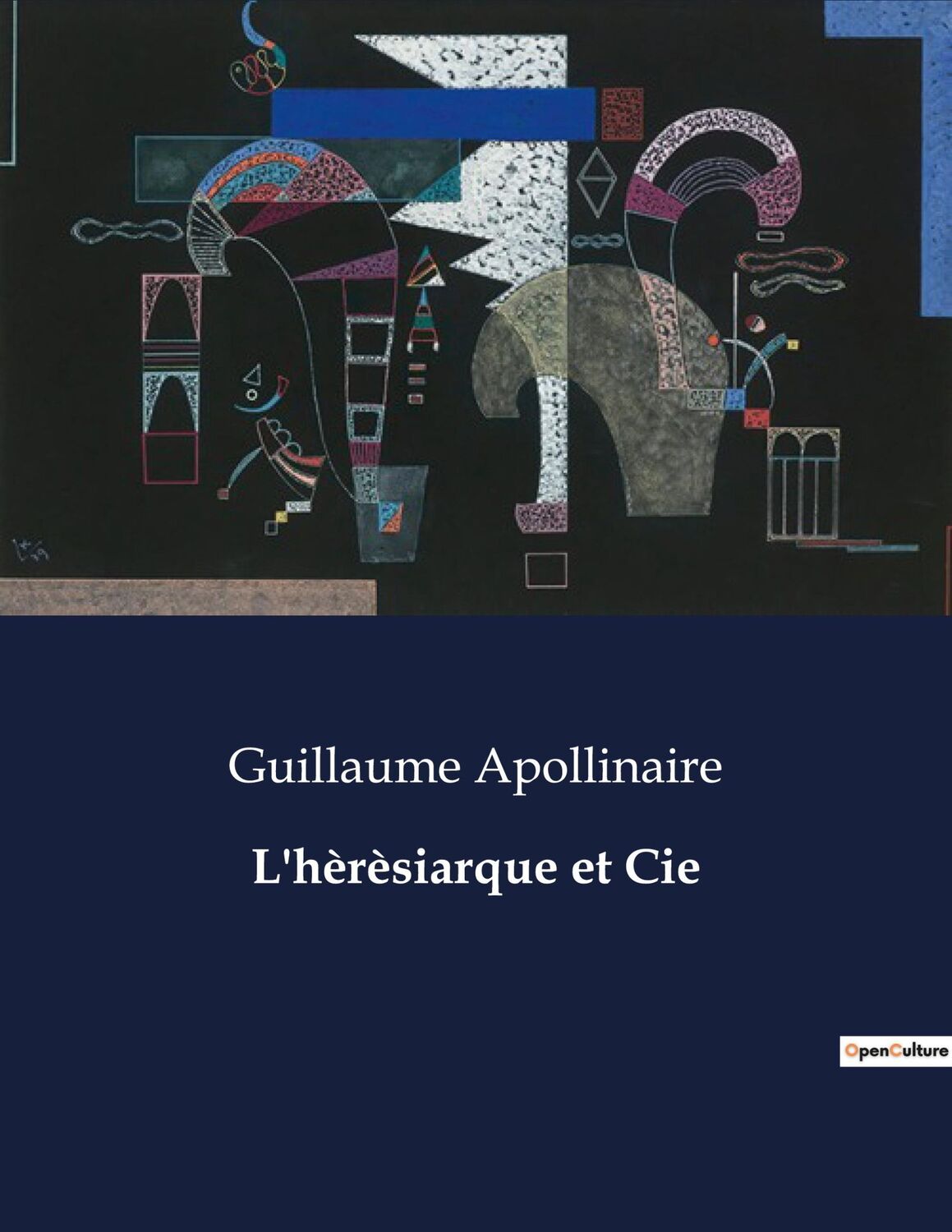 Cover: 9791041975730 | L'hèrèsiarque et Cie | Guillaume Apollinaire | Taschenbuch | Paperback