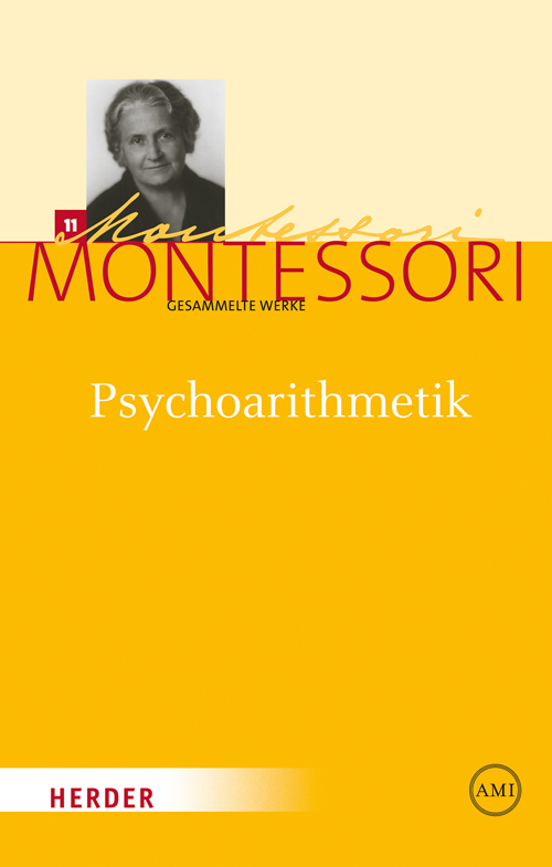 Cover: 9783451325229 | Psychoarithmetik | Maria Montessori | Buch | XXV | Deutsch | 2012