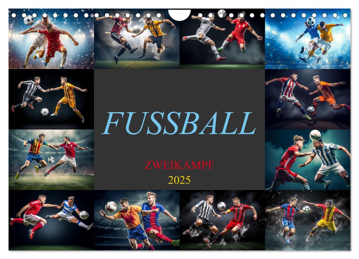 Cover: 9783383780394 | Fussball - Zweikampf (Wandkalender 2025 DIN A4 quer), CALVENDO...