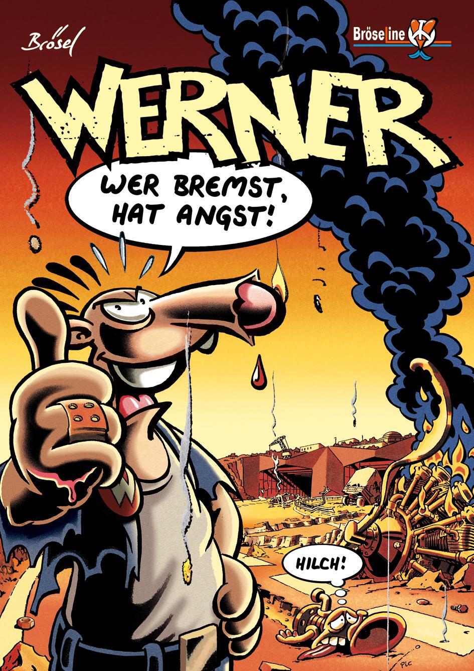 Cover: 9783947626083 | WERNER 08. WER BREMST, HAT ANGST! | Rötger Feldmann (u. a.) | Buch