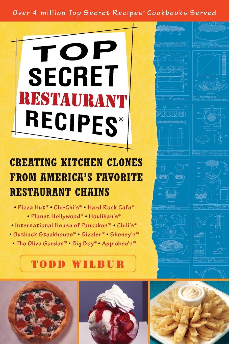 Cover: 9780452275874 | Top Secret Restaurant Recipes | Todd Wilbur | Taschenbuch | Englisch