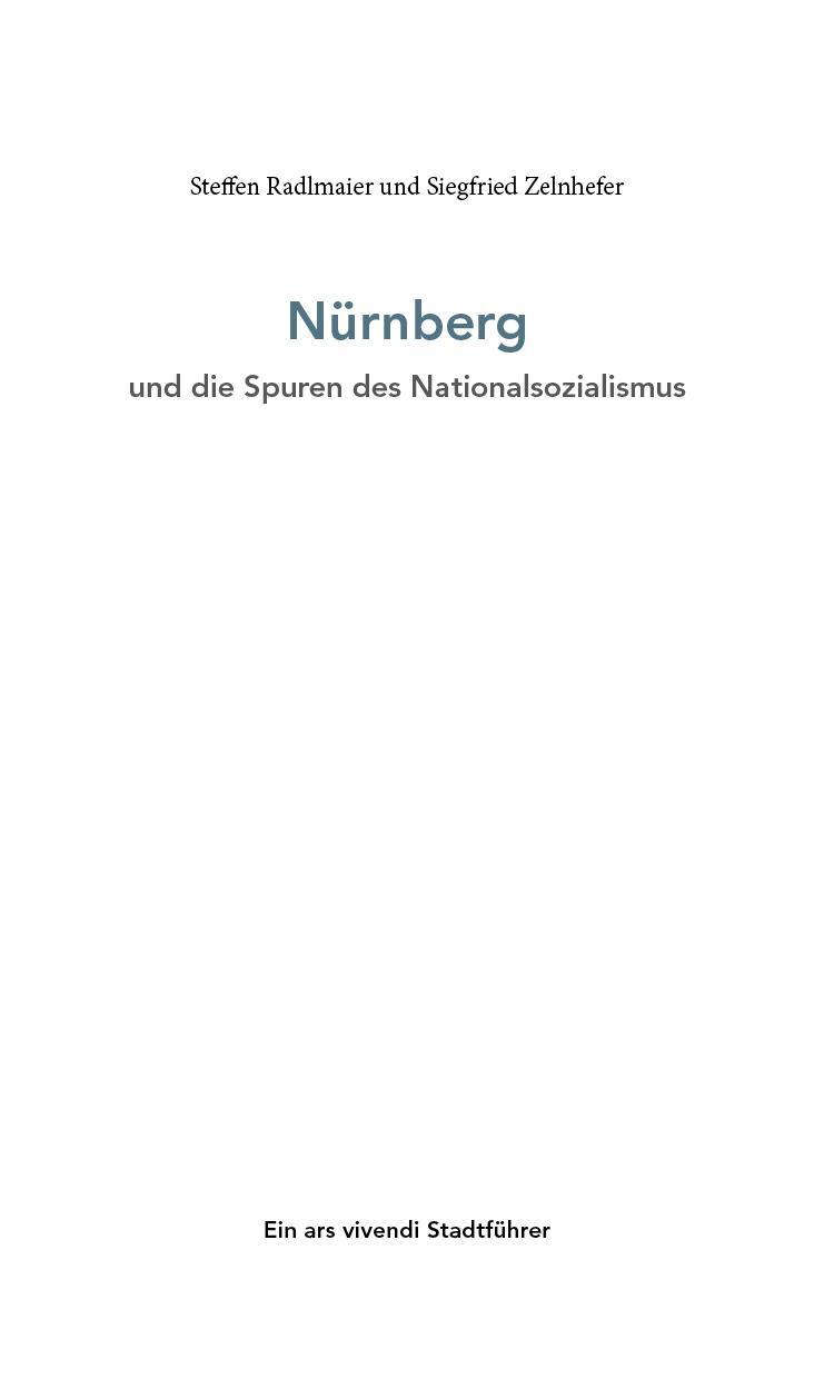 Bild: 9783747202012 | Nürnberg und die Spuren des Nationalsozialismus | Radlmaier (u. a.)