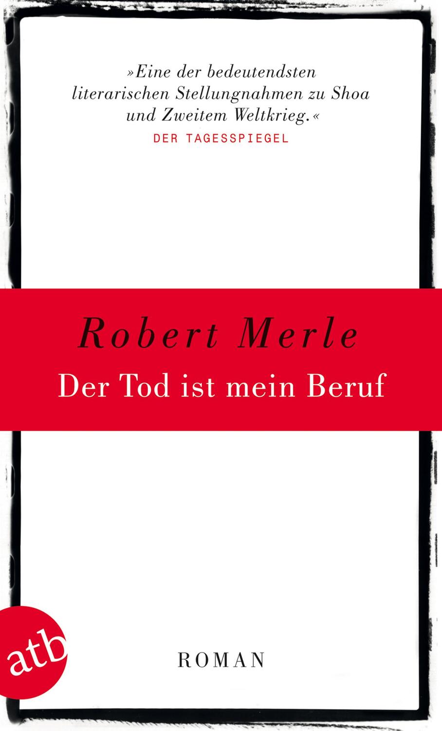 Cover: 9783746627861 | Der Tod ist mein Beruf | Robert Merle | Taschenbuch | Deutsch | 2011