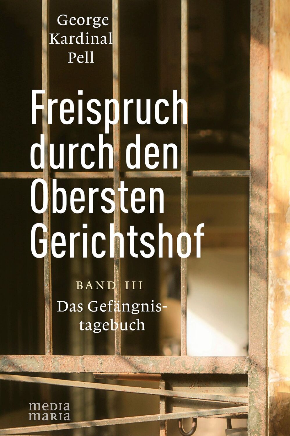 Cover: 9783947931521 | Freispruch durch den Obersten Gerichtshof | George Kardinal Pell