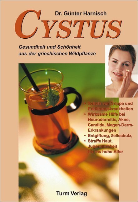 Cover: 9783799902656 | Cystus | Gesundheit und Schönheit aus der griechischen Wildplfanze