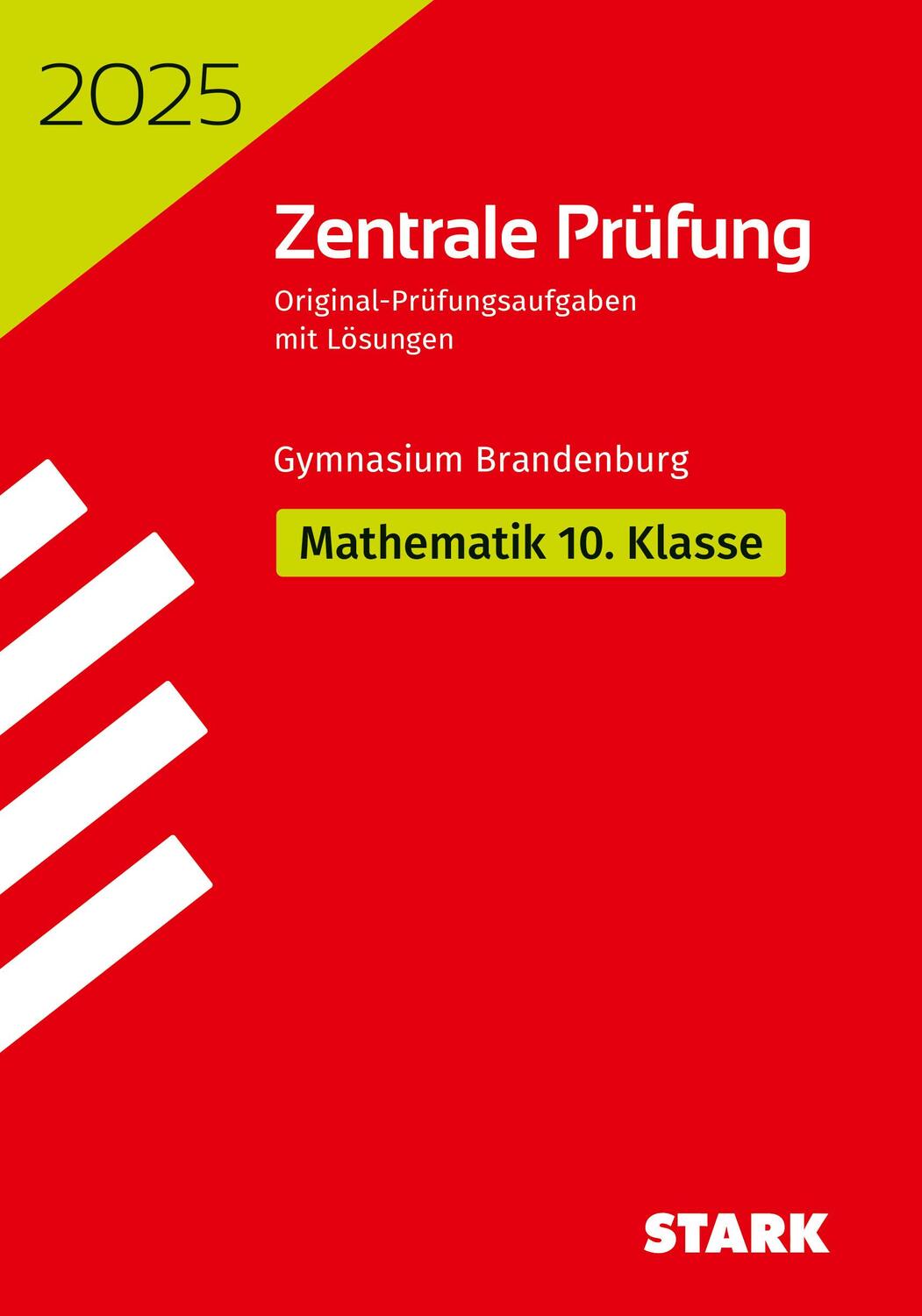 Cover: 9783849061883 | STARK Zentrale Prüfung 2025 - Mathematik 10. Klasse - Brandenburg