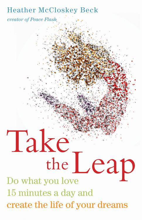 Bild: 9781573245890 | Take the Leap | Heather McCloskey Beck | Taschenbuch | Englisch | 2013