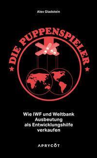 Cover: 9783949098376 | Die Puppenspieler | Alex Gladstein | Buch | Deutsch | 2024