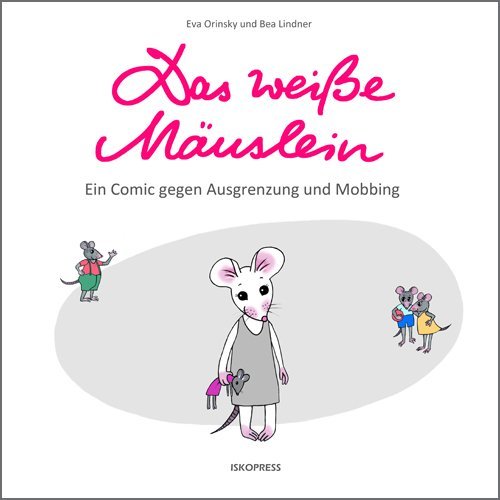 Cover: 9783894033828 | Das weiße Mäuslein | Eva Orinsky (u. a.) | Buch | 48 S. | Deutsch