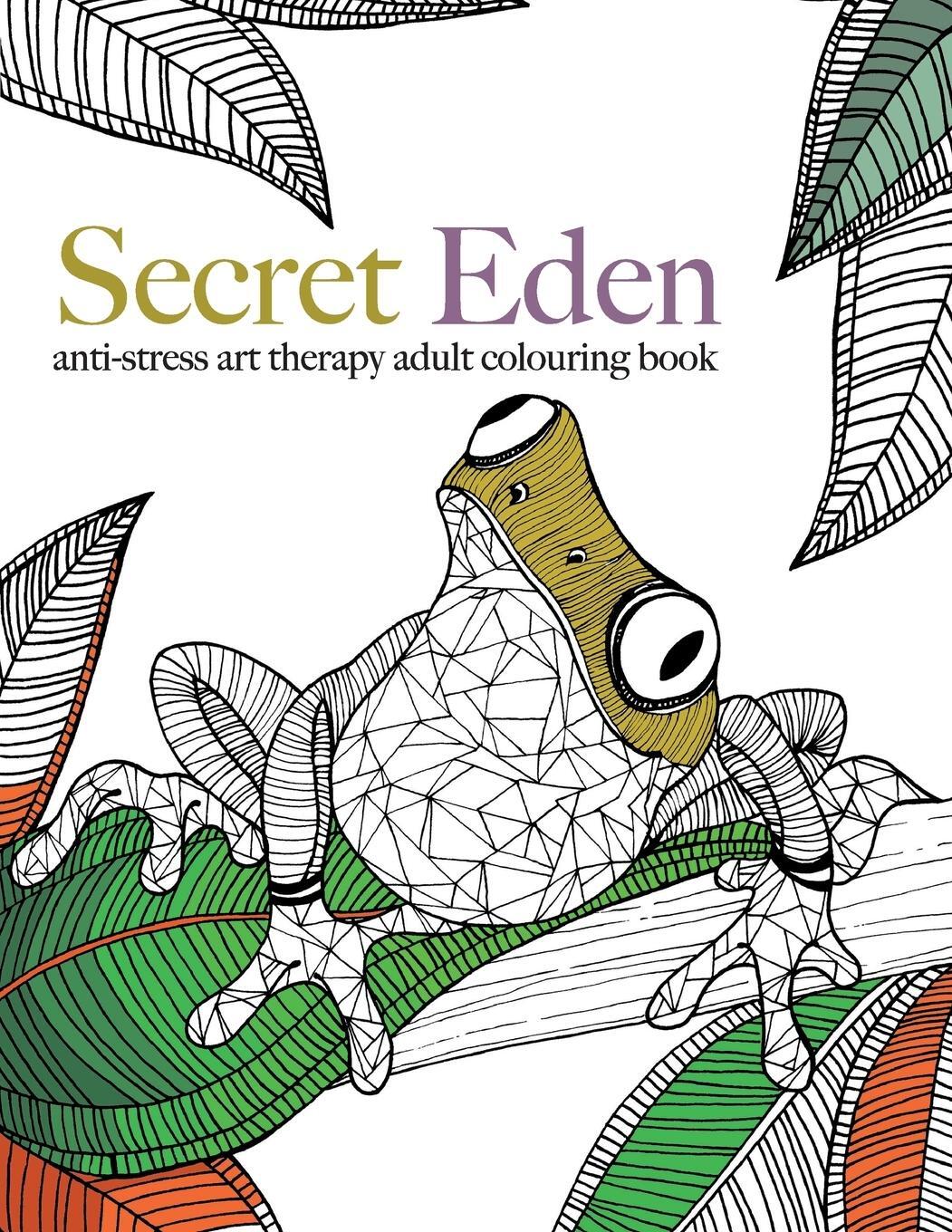 Cover: 9781910771365 | Secret Eden | anti-stress art therapy colouring book | Christina Rose