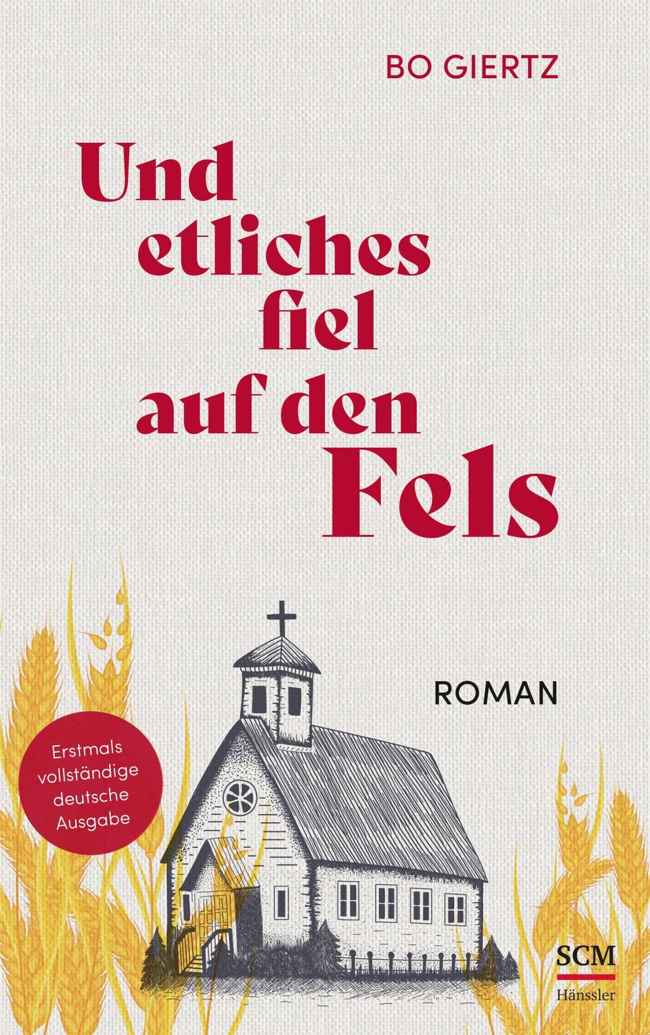 Cover: 9783775161466 | Und etliches fiel auf den Fels | Bo Giertz | Buch | 384 S. | Deutsch