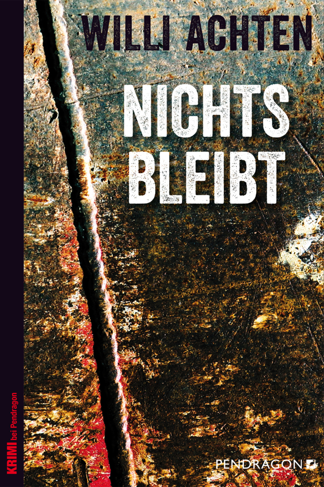 Cover: 9783865325686 | Nichts bleibt | Willi Achten | Taschenbuch | Englische Broschur | 2017