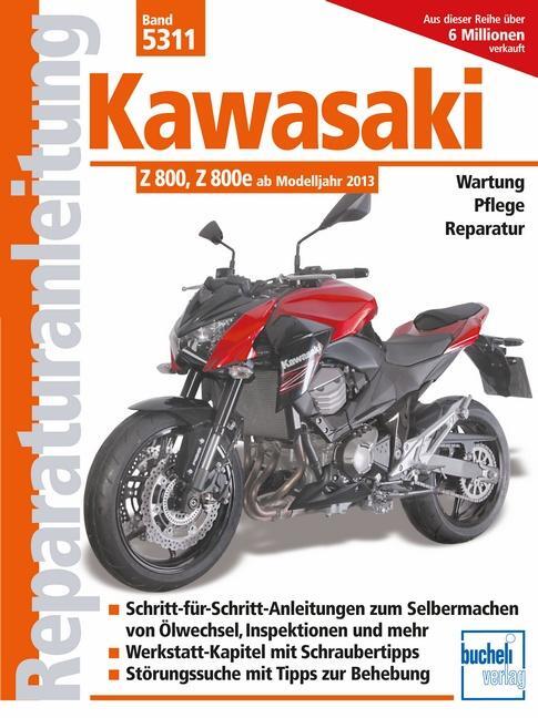 Cover: 9783716822074 | Kawasaki Z 800 | ab Modelljahr 2013 | Taschenbuch | 176 S. | Deutsch