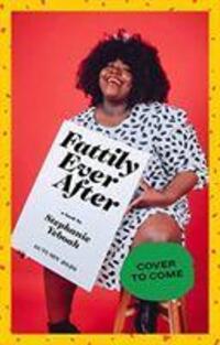 Cover: 9781784883447 | Fattily Ever After | Stephanie Yeboah | Buch | Gebunden | Englisch