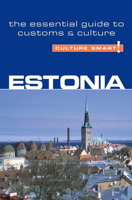 Cover: 9781857333534 | Estonia - Culture Smart! | The Essential Guide to Customs &amp; Culture