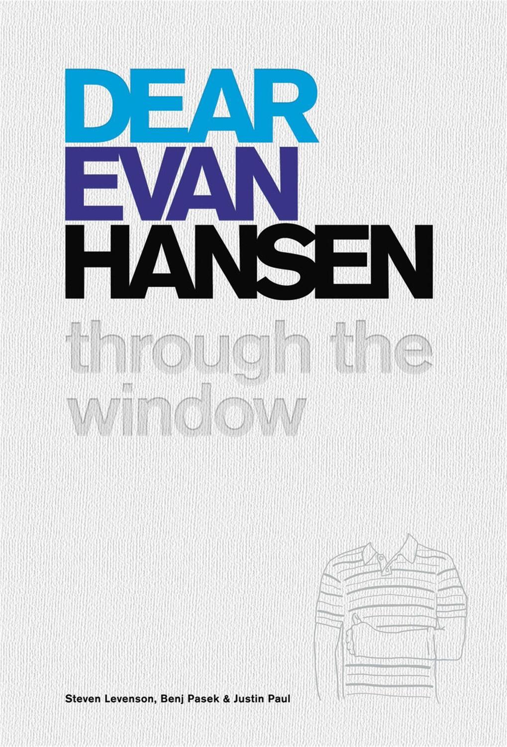 Cover: 9781538761915 | Dear Evan Hansen | Through the Window | Steven Levenson (u. a.) | Buch