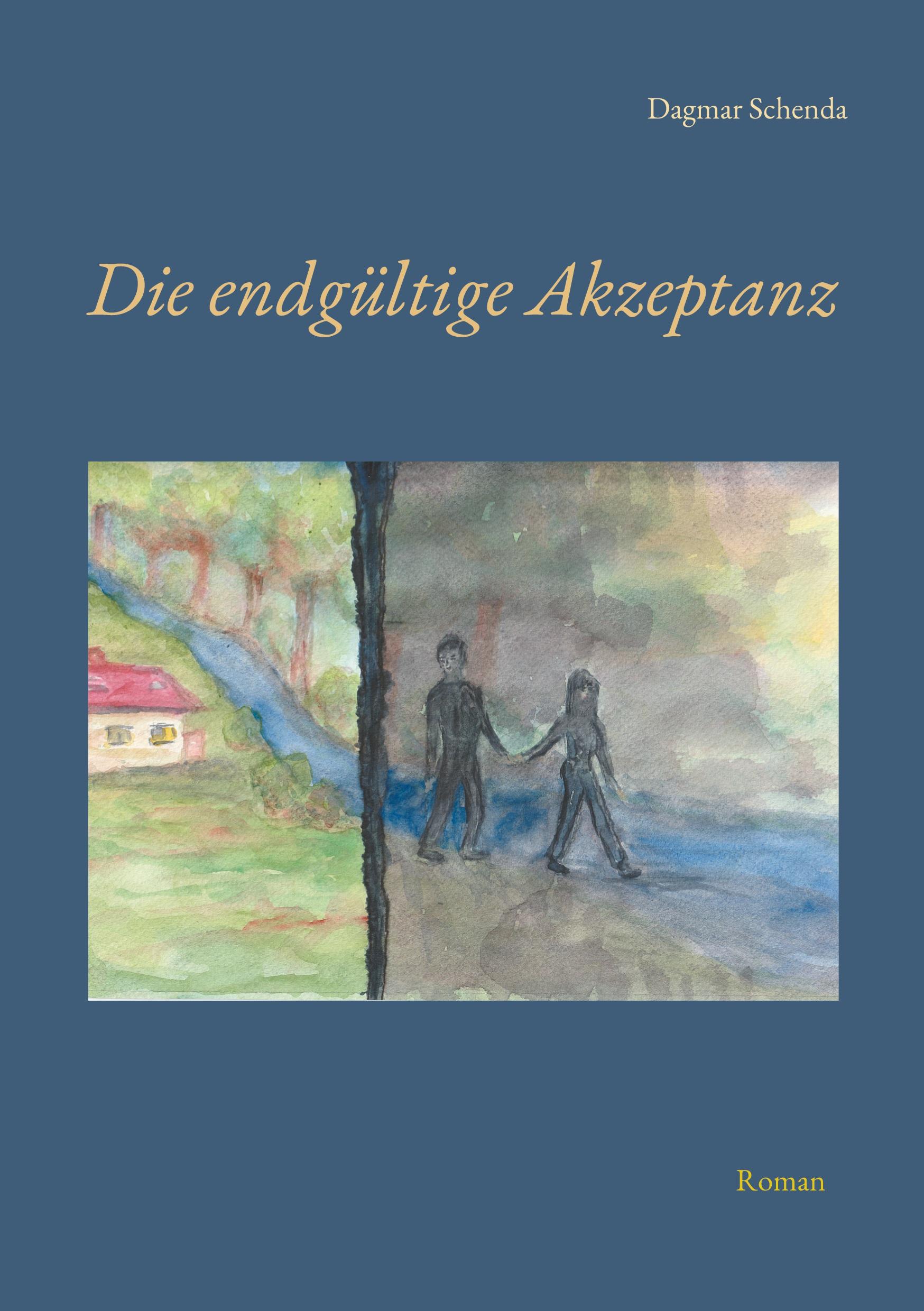 Cover: 9783758364648 | Die endgültige Akzeptanz | Dagmar Schenda | Taschenbuch | Paperback