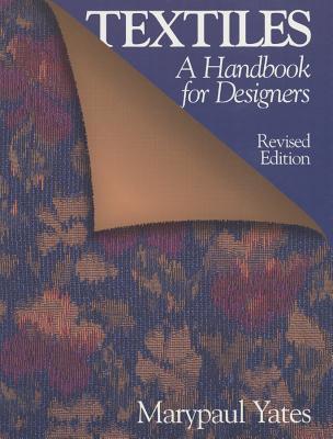 Cover: 9780393730036 | Textiles | A Handbook for Designers | Marypaul Yates | Taschenbuch