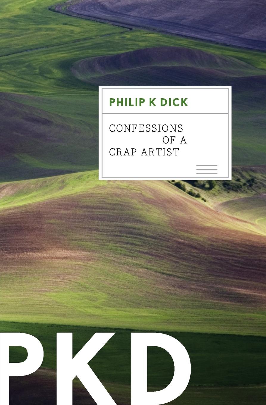 Cover: 9780547572499 | Confessions of a Crap Artist | Philip K Dick | Taschenbuch | Englisch