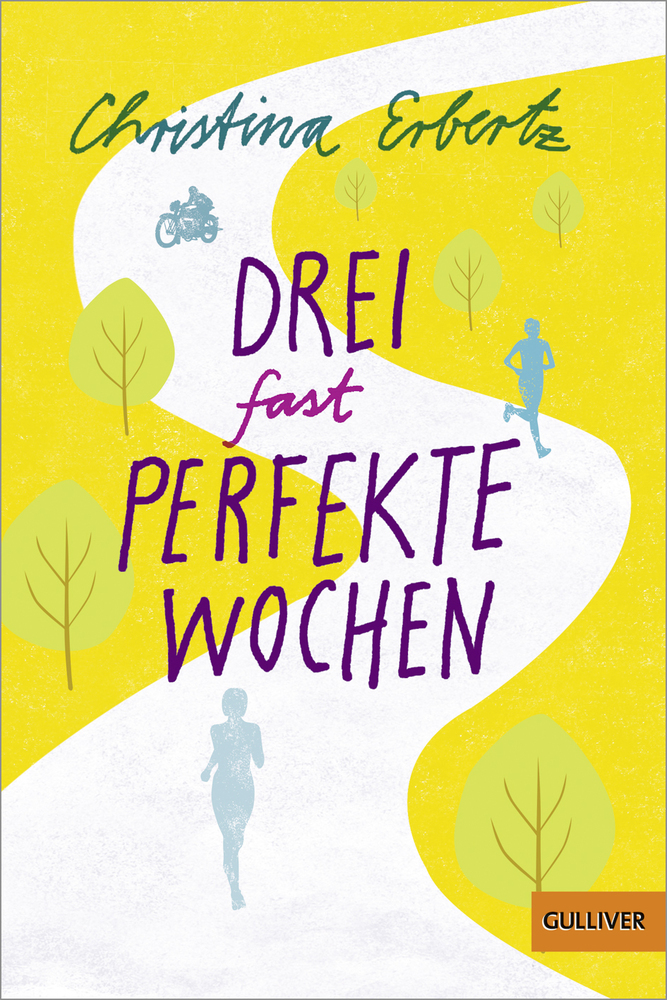 Cover: 9783407748669 | Drei (fast) perfekte Wochen | Roman | Christina Erbertz | Taschenbuch