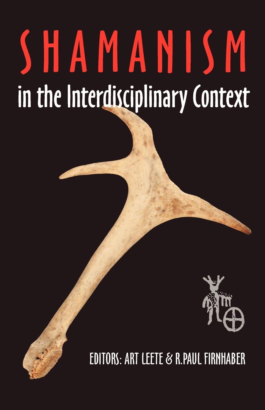 Cover: 9781581124033 | Shamanism in the Interdisciplinary Context | Art R. Leete | Buch