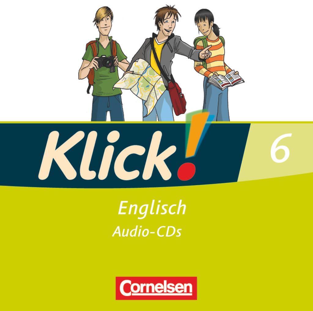 Cover: 9783060321537 | Klick! Englisch 6: 10. Schuljahr. Lieder- und Text-CD | Audio-CD